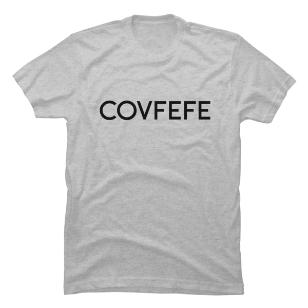 covfefe shirt